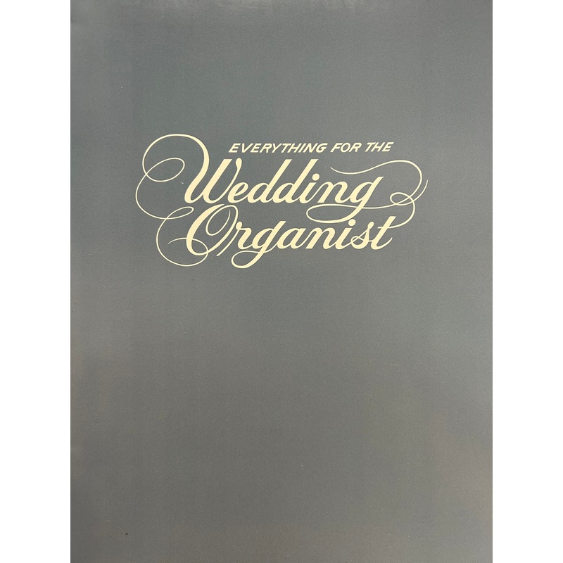 Everything for the Wedding Organist