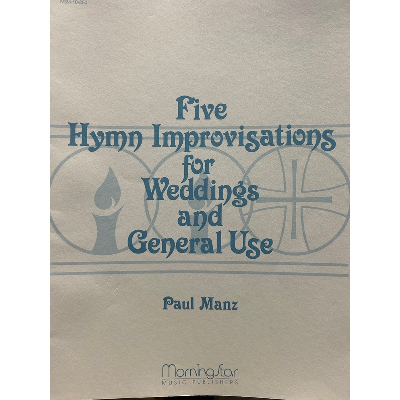 Five Hymn Improvisations for Weddings & General Use – Organ