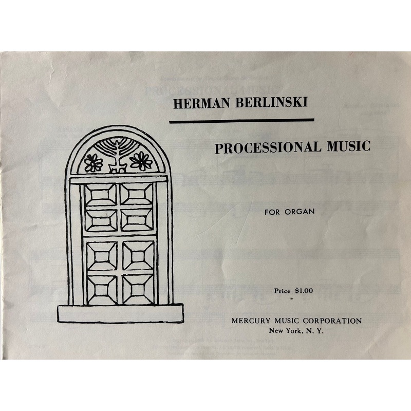 Processional Music – Organ – H. Berlinski