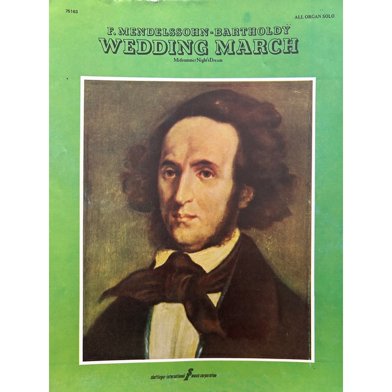 Wedding March – Organ – Mendelssohn-Bartholdy