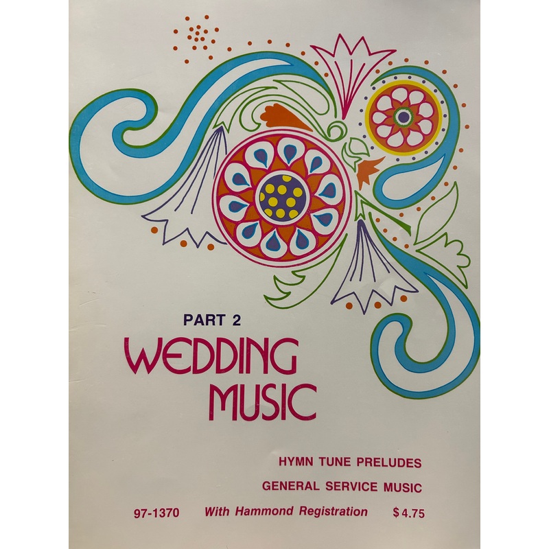 Wedding Music Part 2 Hymn Tune Preludes