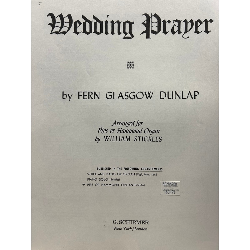 Wedding Prayer – Organ – Dunlap/Stickles
