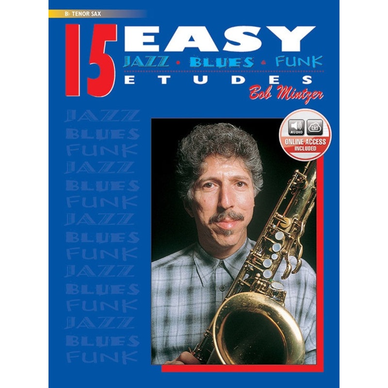 15 Easy Jazz/Blues/Funk Etudes – Bb Tenor Sax – With CD – Mintzer