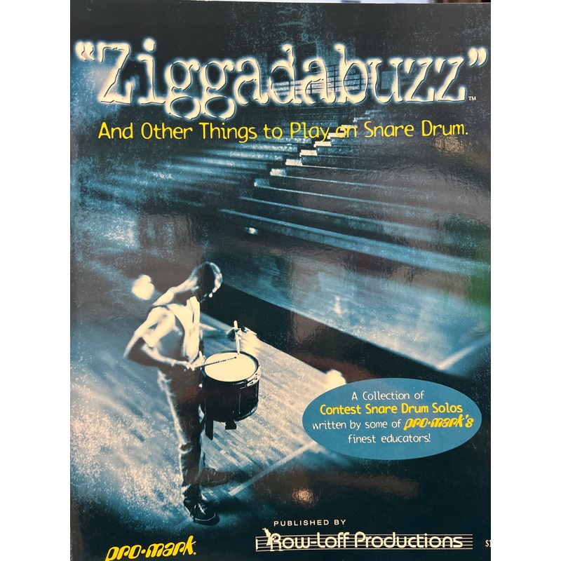 “Ziggadabuzz” – Snare Drum Solos – Various Composers