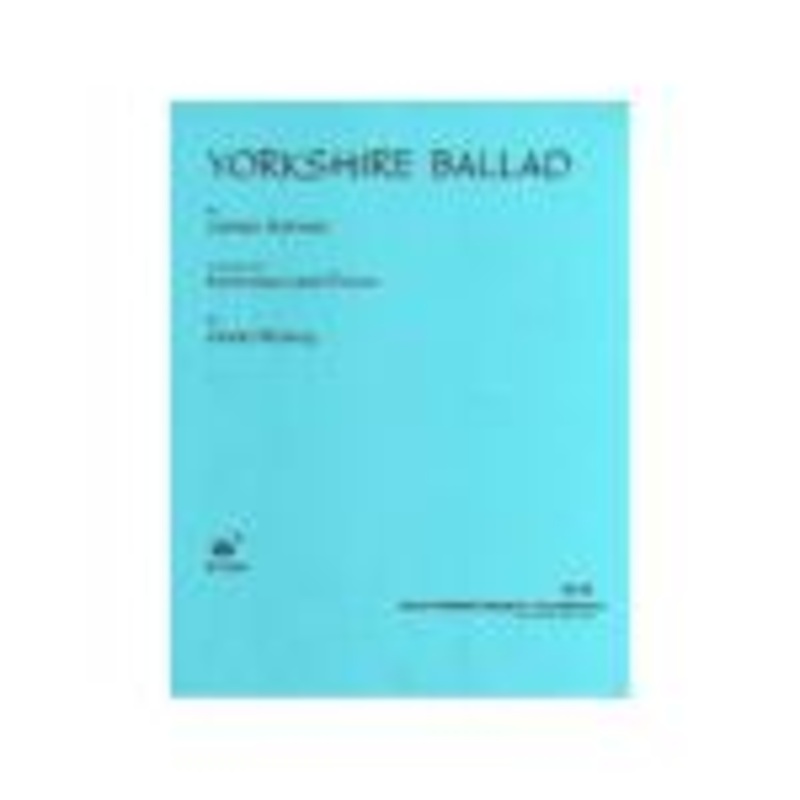 Yorkshire Ballad – Marimba and Piano – Barnes/Arranged by Maxey
