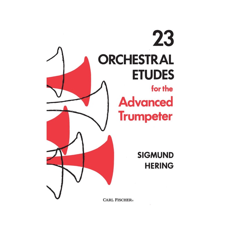 23 Orchestral Etudes for the Advanced Trumpeter – Hering