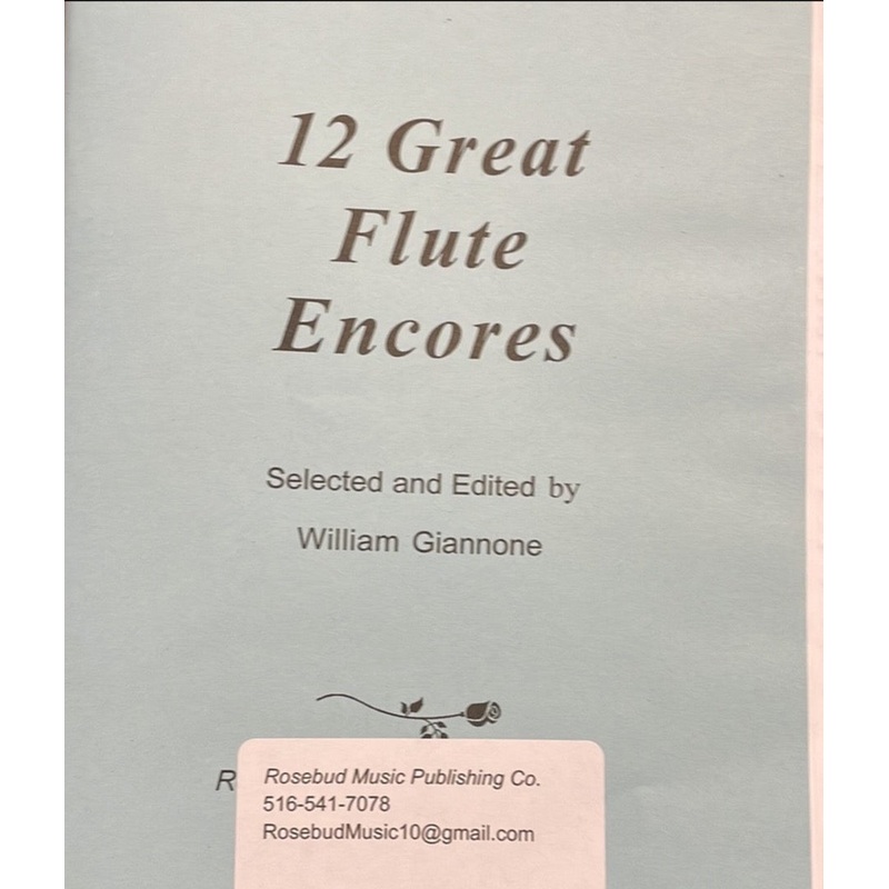 12 Great Flute Encores – Giannone – Rosebud Music