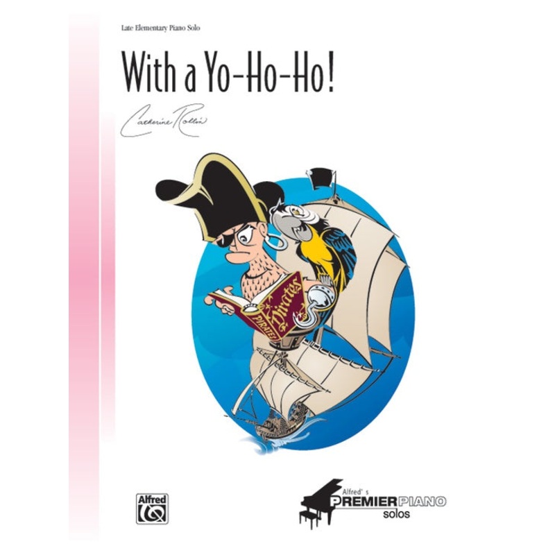 With a Yo-Ho-Ho! – C. Rollin