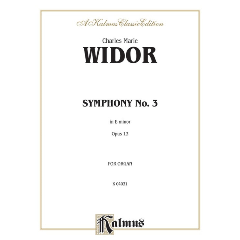 Widor – Symphony No.3 in E Minor Op.13
