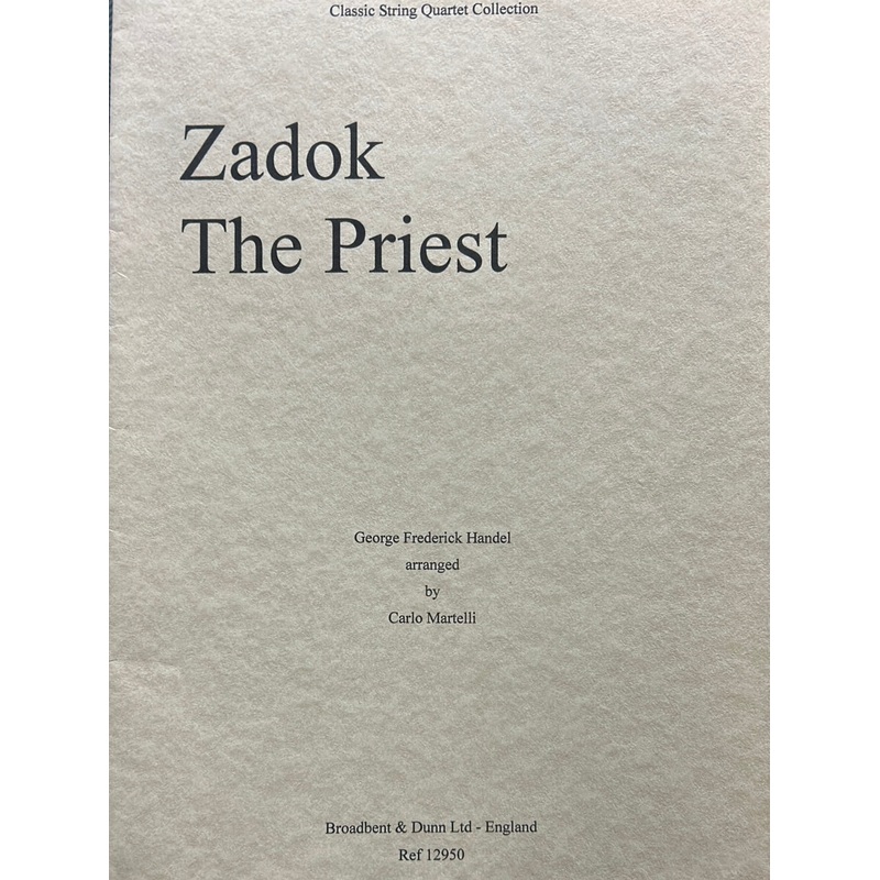 Zadok the Priest – String Quartet – Handel/Martelli