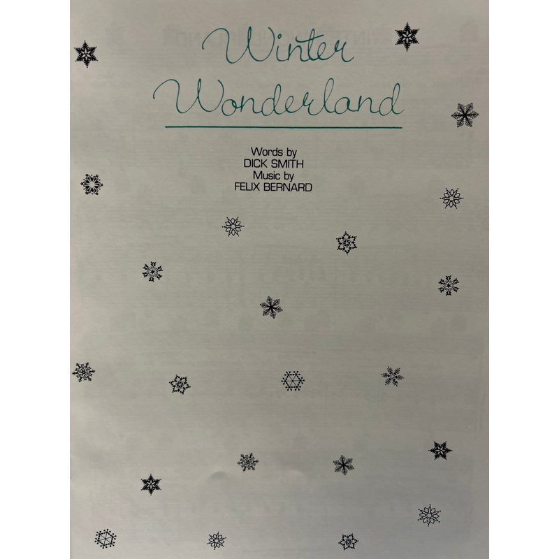 Winter Wonderland – Piano / Vocal / Guitar – Smith / Bernard