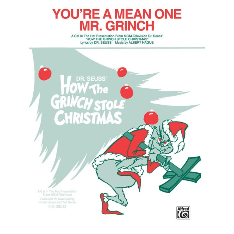You’re A Mean One, Mr. Grinch – Piano / Vocal / Guitar – Hague
